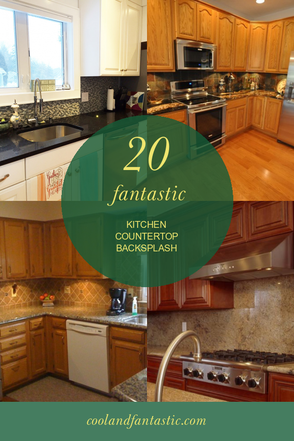 20 Fantastic Kitchen Countertop Backsplash Home, Family, Style and